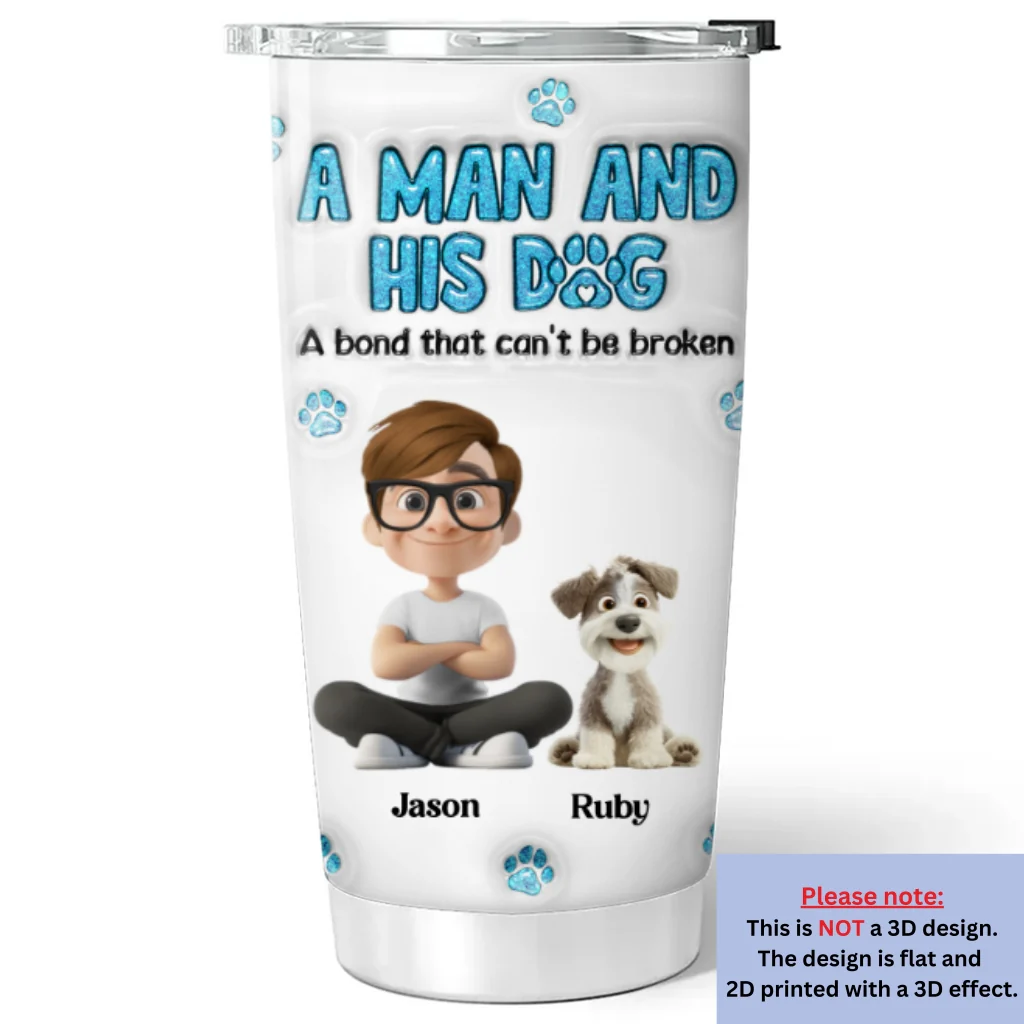 A Man And His Dog - Personalized Custom 3D Inflated Effect Tumbler - Image 6