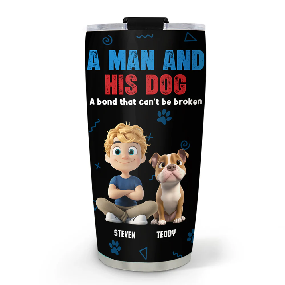 A Man And His Dog - Personalized Custom Tumbler