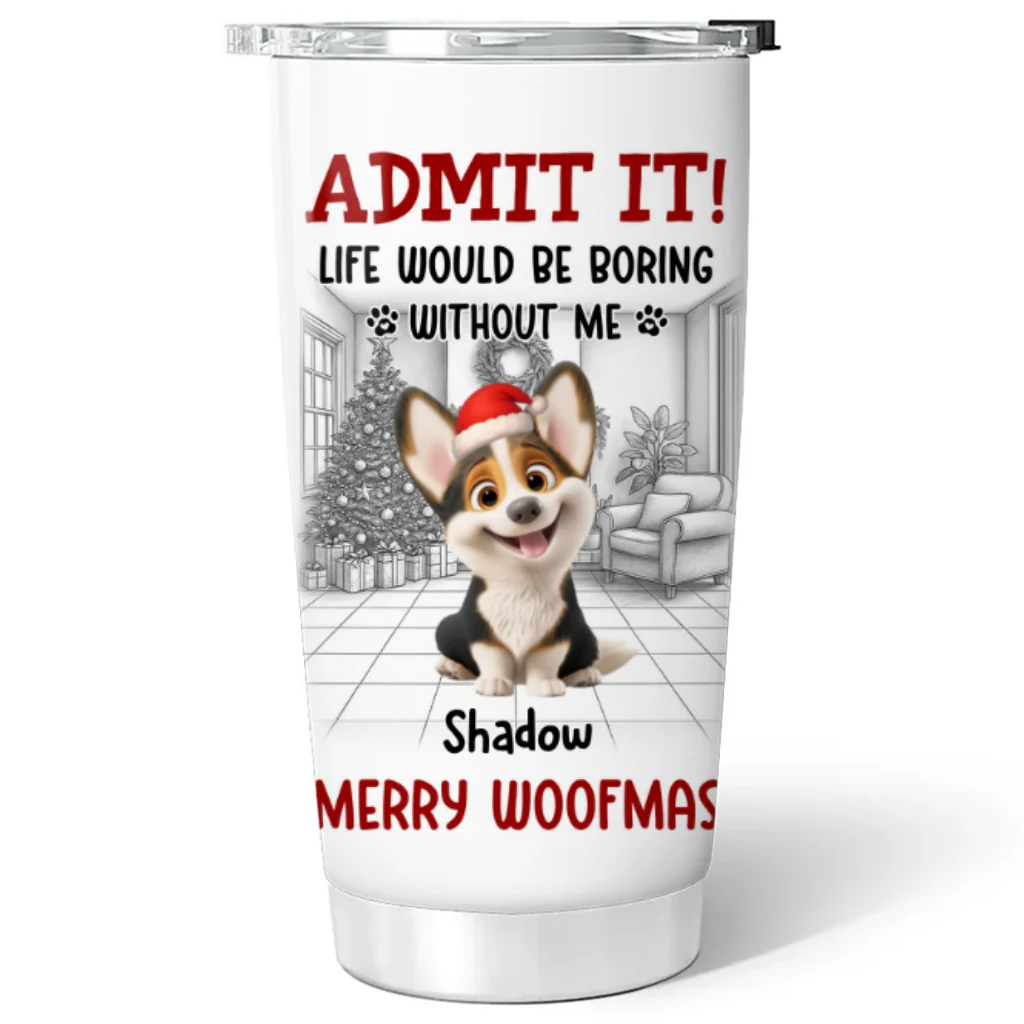 Admit Christmas Is Coming - Personalized Custom Tumbler - Image 5