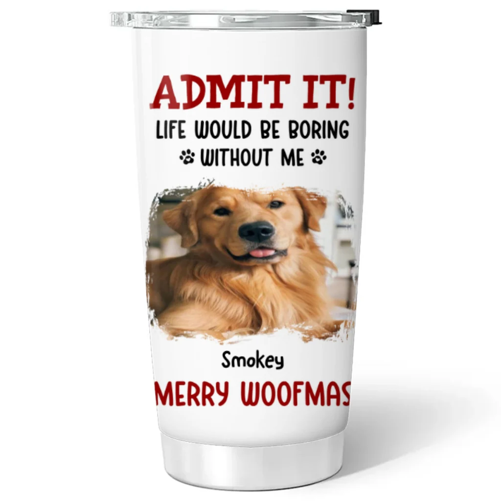 Admit Christmas Is Coming Photo - Personalized Custom Tumbler - Image 4