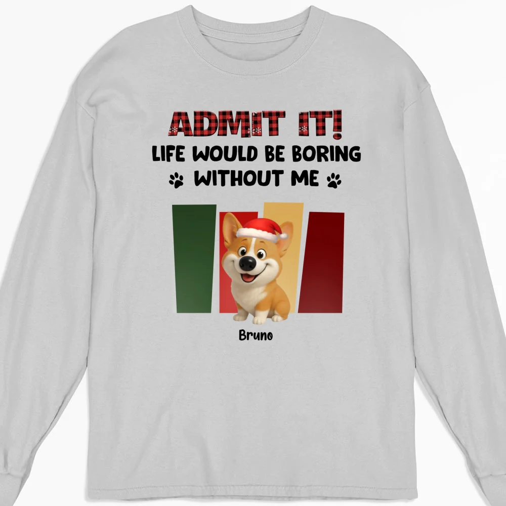 Admit It Christmas - Personalized Custom Long Sleeve T-Shirt - Image 4