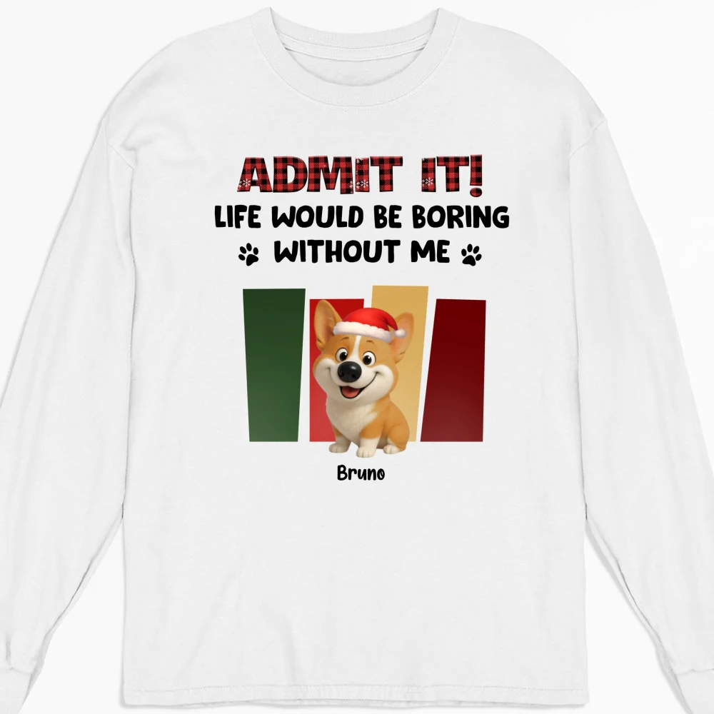 Admit It Christmas - Personalized Custom Long Sleeve T-Shirt - Image 5