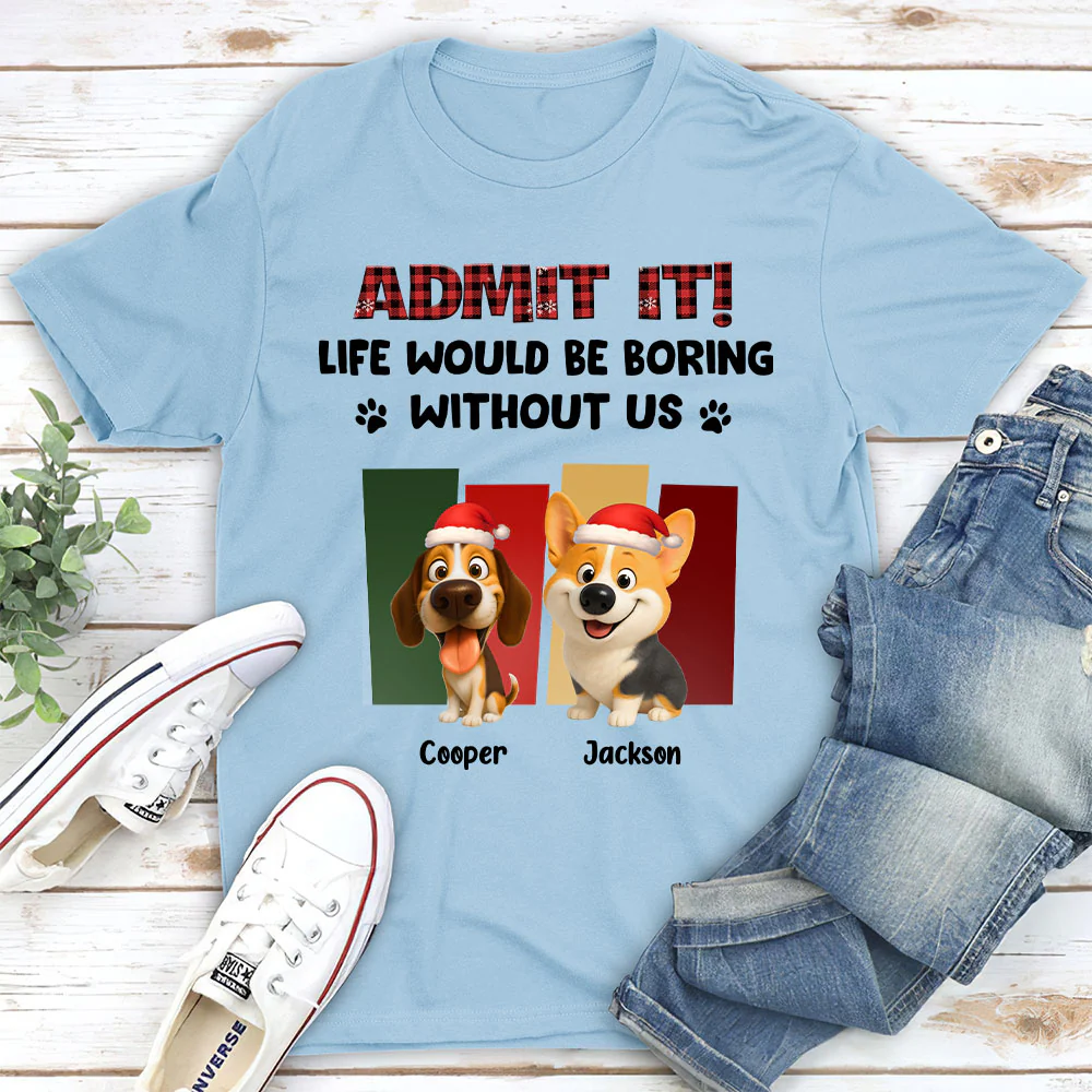 Admit It Christmas - Personalized Custom Unisex T-shirt - Image 3