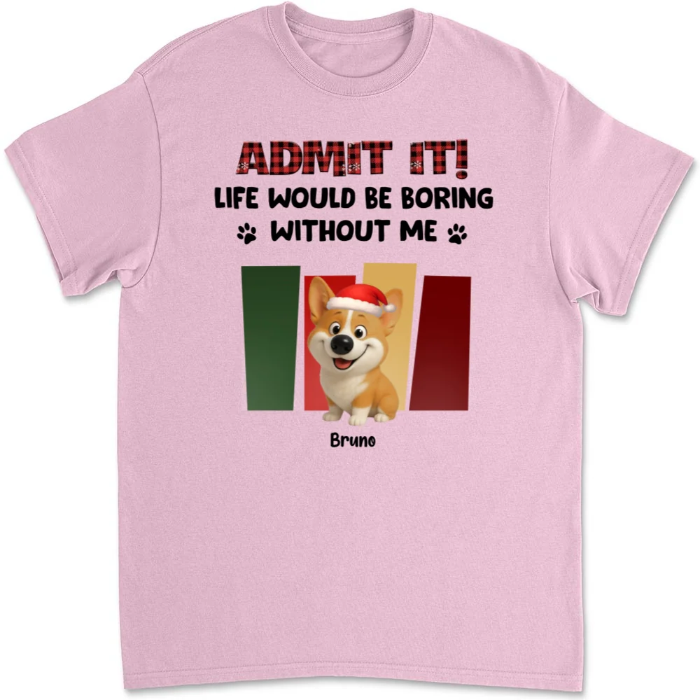 Admit It Christmas - Personalized Custom Unisex T-shirt - Image 8
