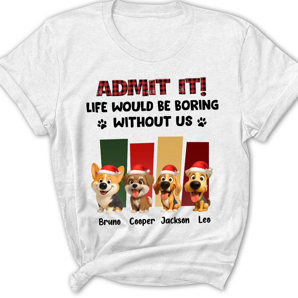 Admit It Christmas - Personalized Custom Women's T-Shirt