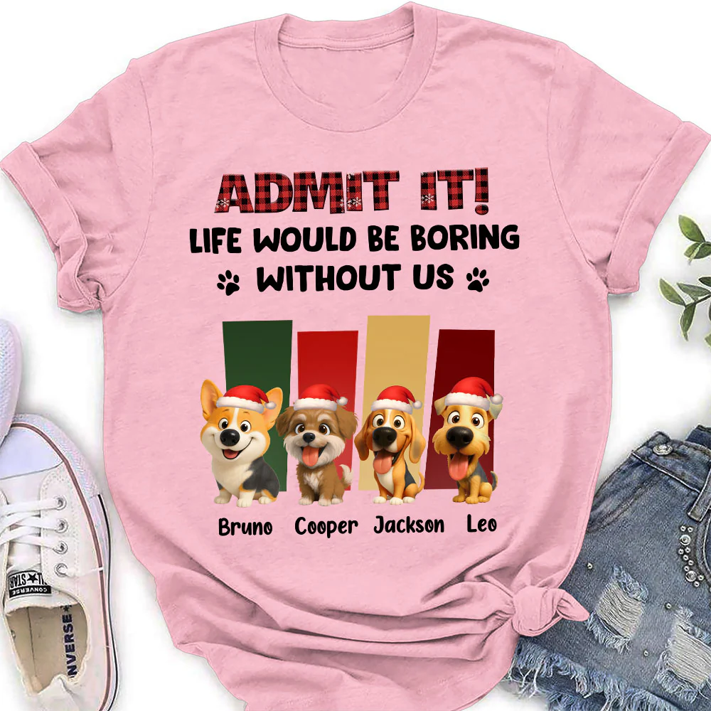 Admit It Christmas - Personalized Custom Women's T-Shirt - Image 4