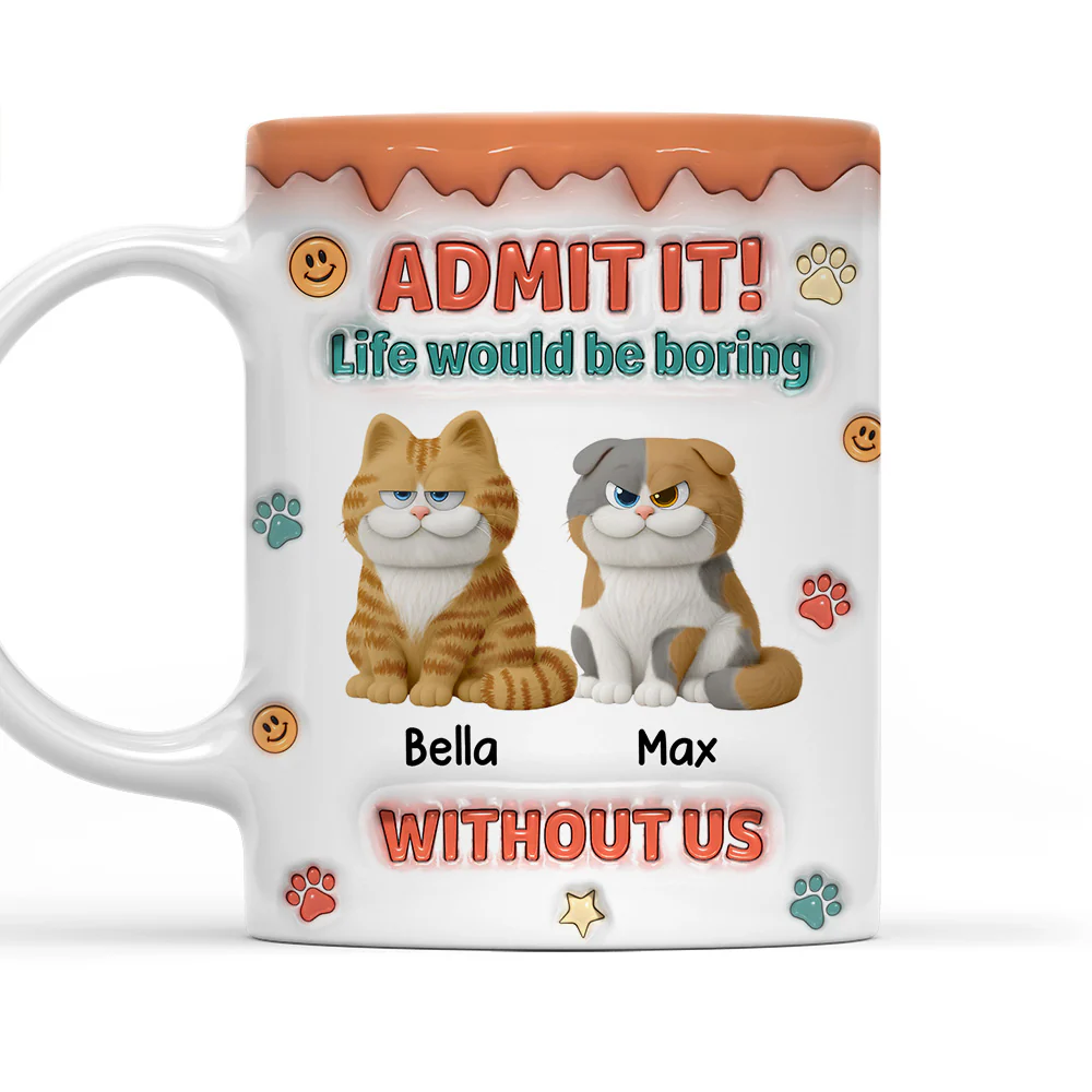 Admit It Chunky Cat - Personalized Custom 3D Inflated Effect Coffee Mug