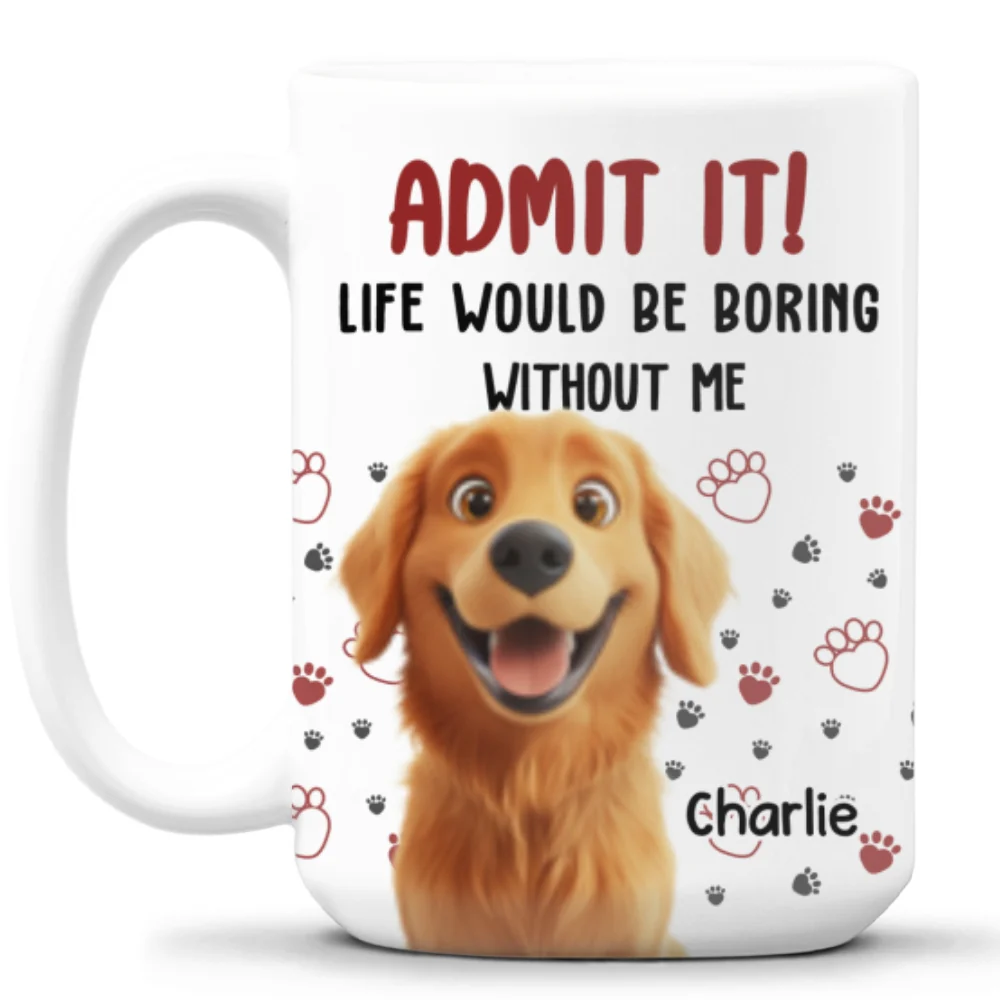 Admit It Pet Mom Mum Dad - Personalized Custom Coffee Mug - Image 10