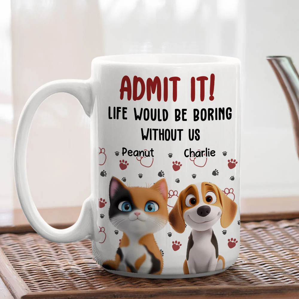 Admit It Pet Mom Mum Dad - Personalized Custom Coffee Mug - Image 6