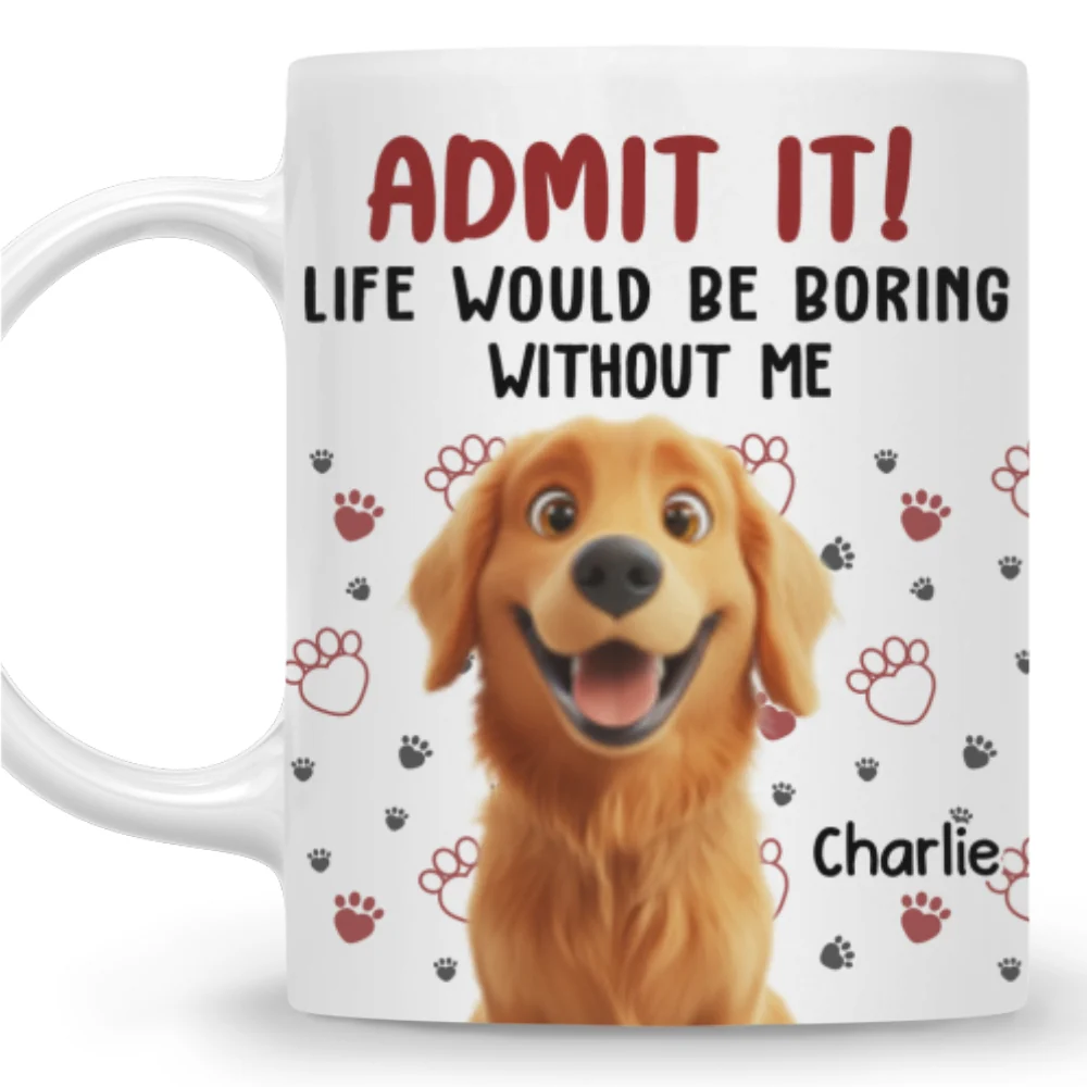 Admit It Pet Mom Mum Dad - Personalized Custom Coffee Mug - Image 9