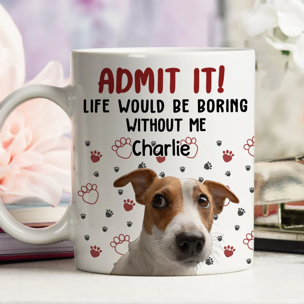 Admit It Pet Mom Mum Dad Photo - Personalized Custom Coffee Mug - Image 4