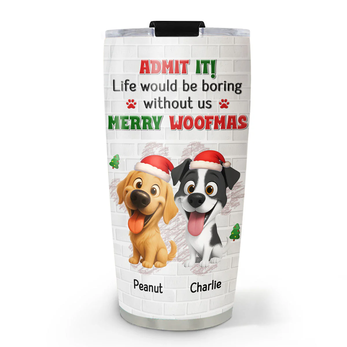 Admit To Me - Personalized Custom Tumbler