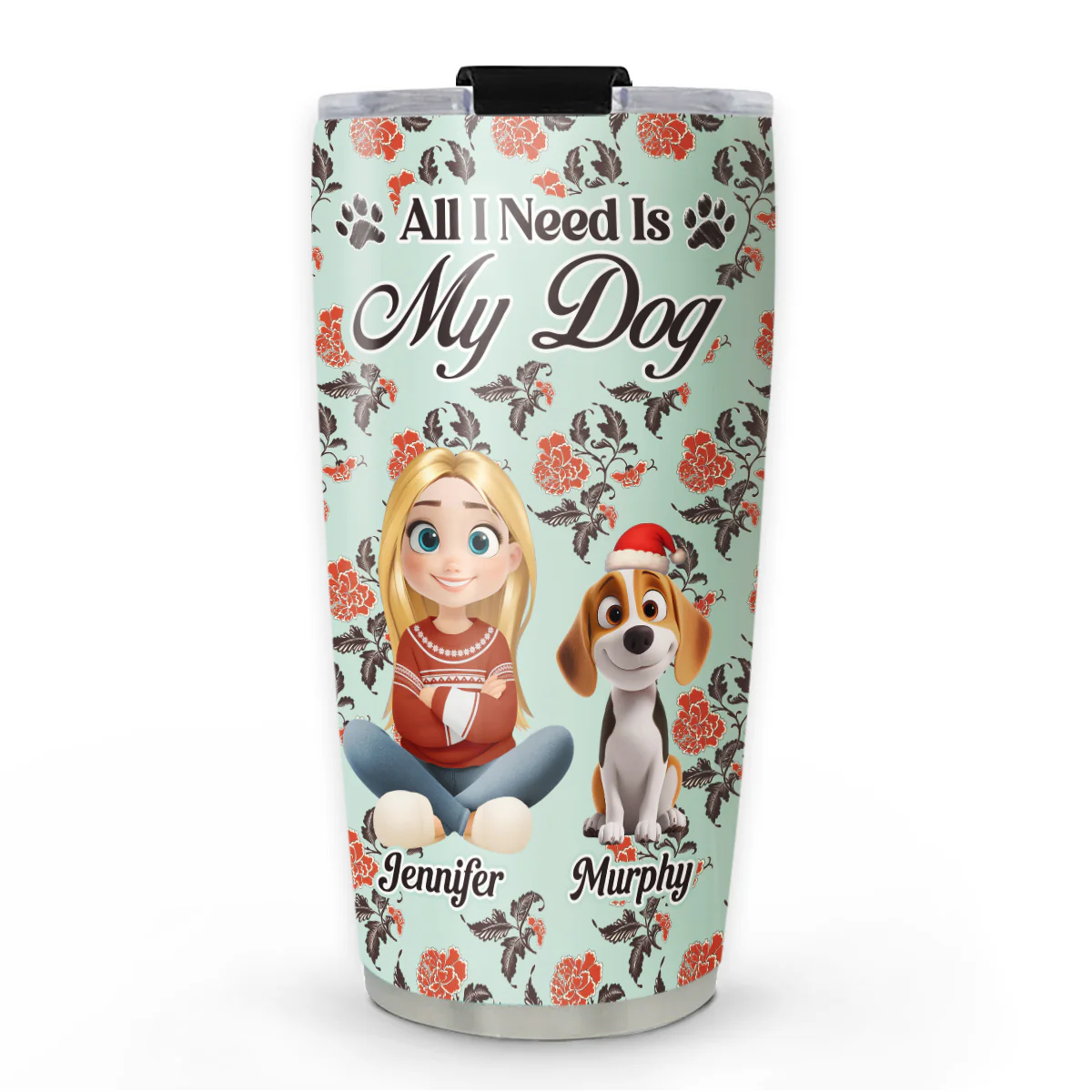 All Precious Things I Need - Personalized Custom Tumbler