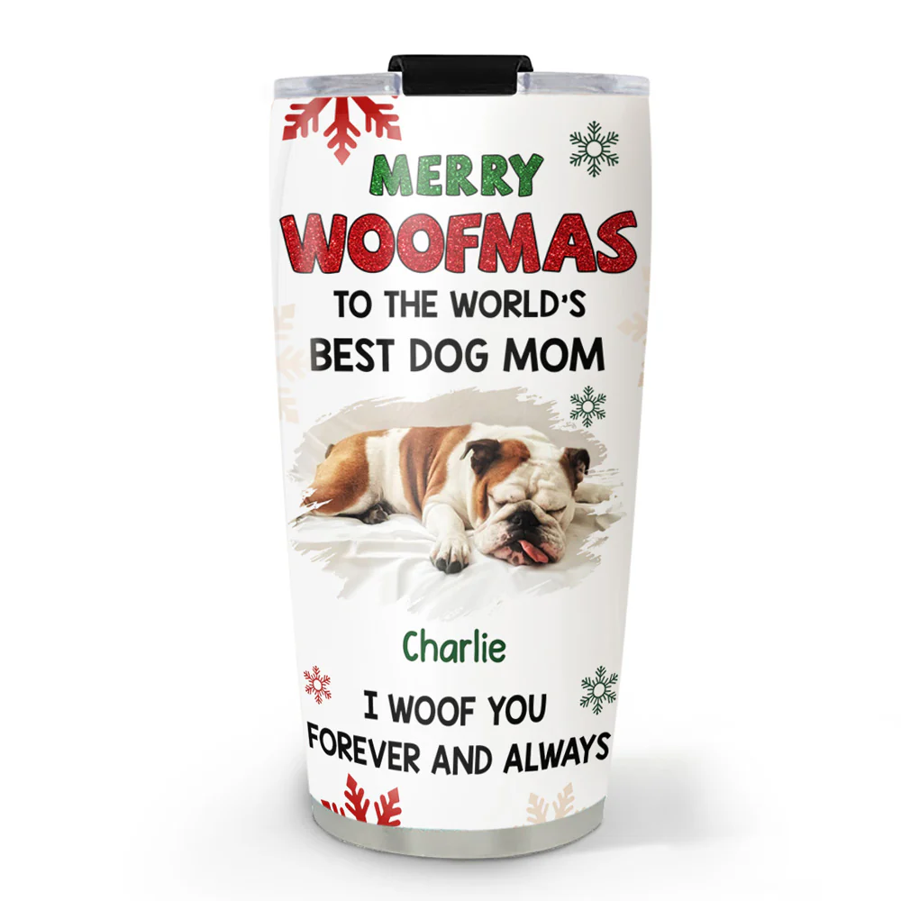 Always Woof You Photo - Personalized Custom Tumbler