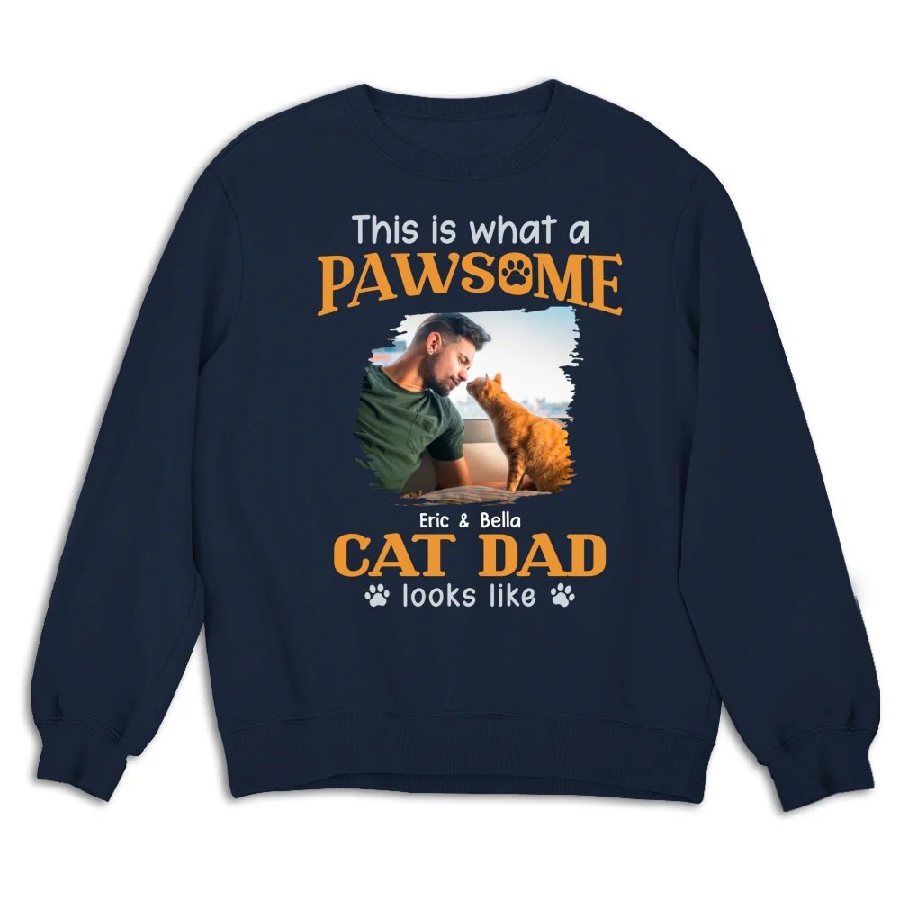 Awesome Dad I Might Say Photo - Personalized Custom Sweatshirt - Image 5