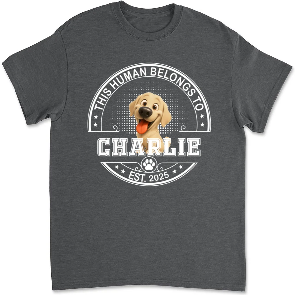 Belongs To My Dog Baby - Personalized Custom Unisex T-Shirt - Image 10