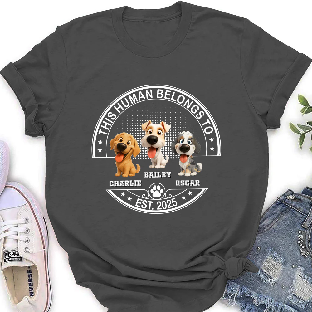 Belongs To My Dog Baby - Personalized Custom Unisex Women's T-Shirt - Image 3