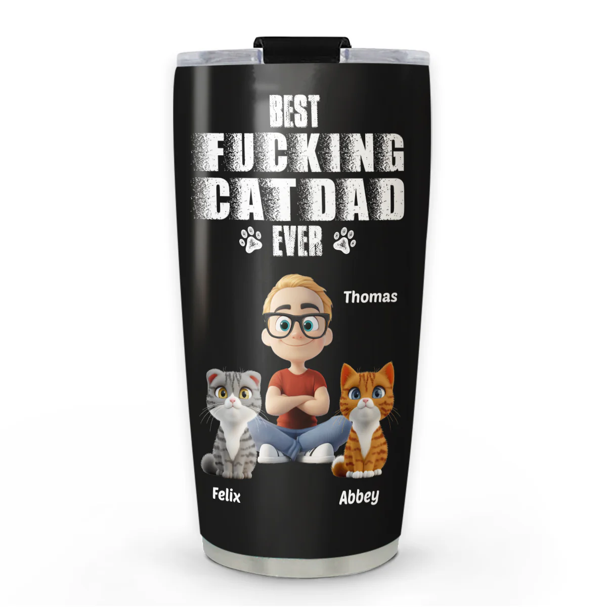 Best Dad Ever Cat Ver - Personalized Custom Tumbler