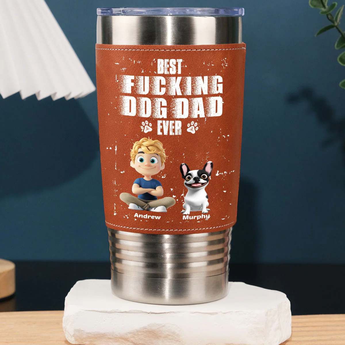 Best Dad Ever - Personalized Custom Leather Tumbler