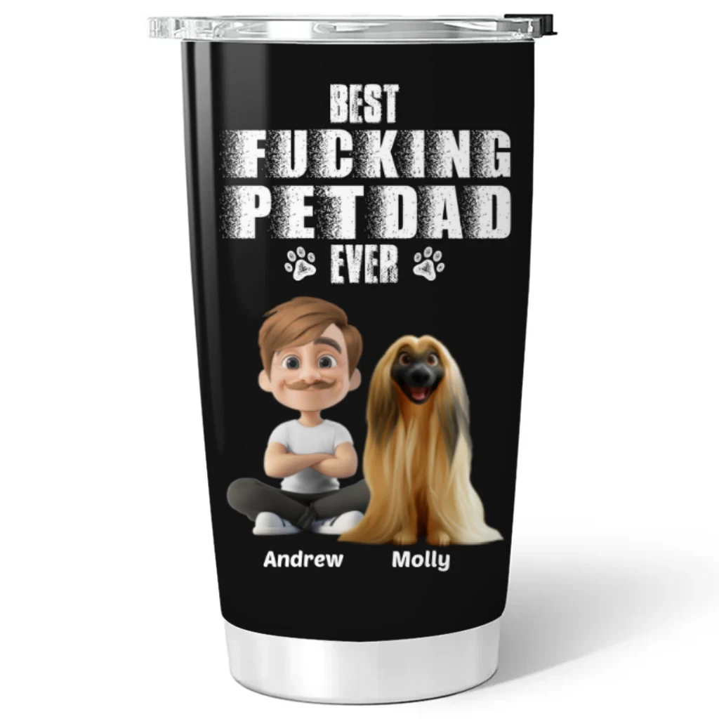 Best Dad Ever Pet Ver - Personalized Custom Tumbler - Image 6