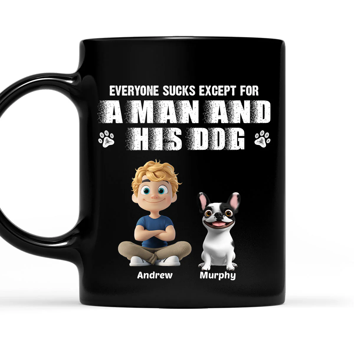 Best Dad Ever You And Me Ver - Personalized Custom Coffee Mug