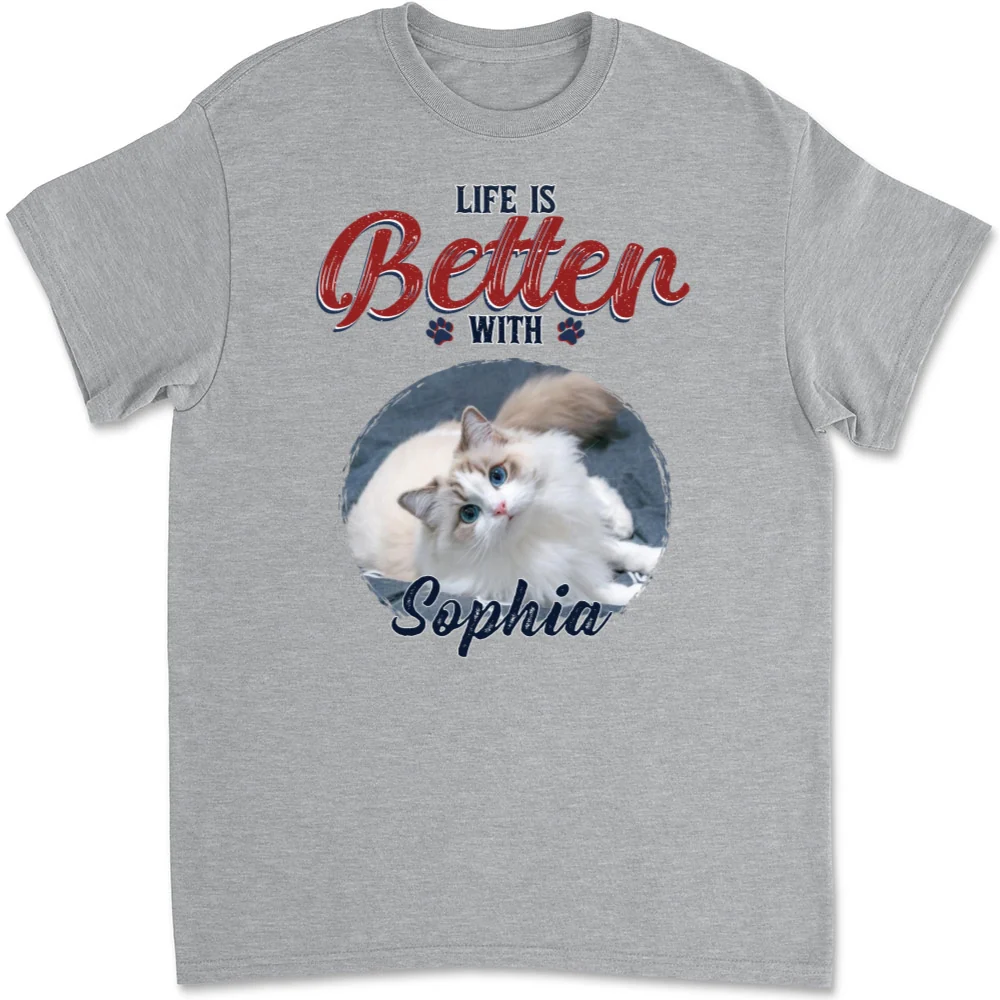 Better Life With My Cat Photo - Personalized Custom Unisex T-shirt - Image 5