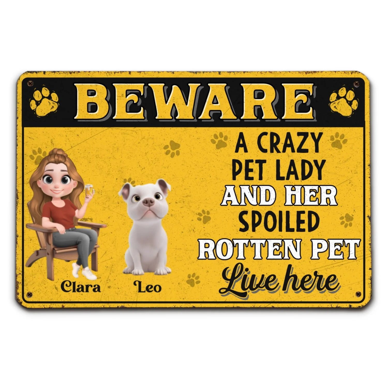 Beware Pet Lady - Personalized Custom Metal Sign - Image 7