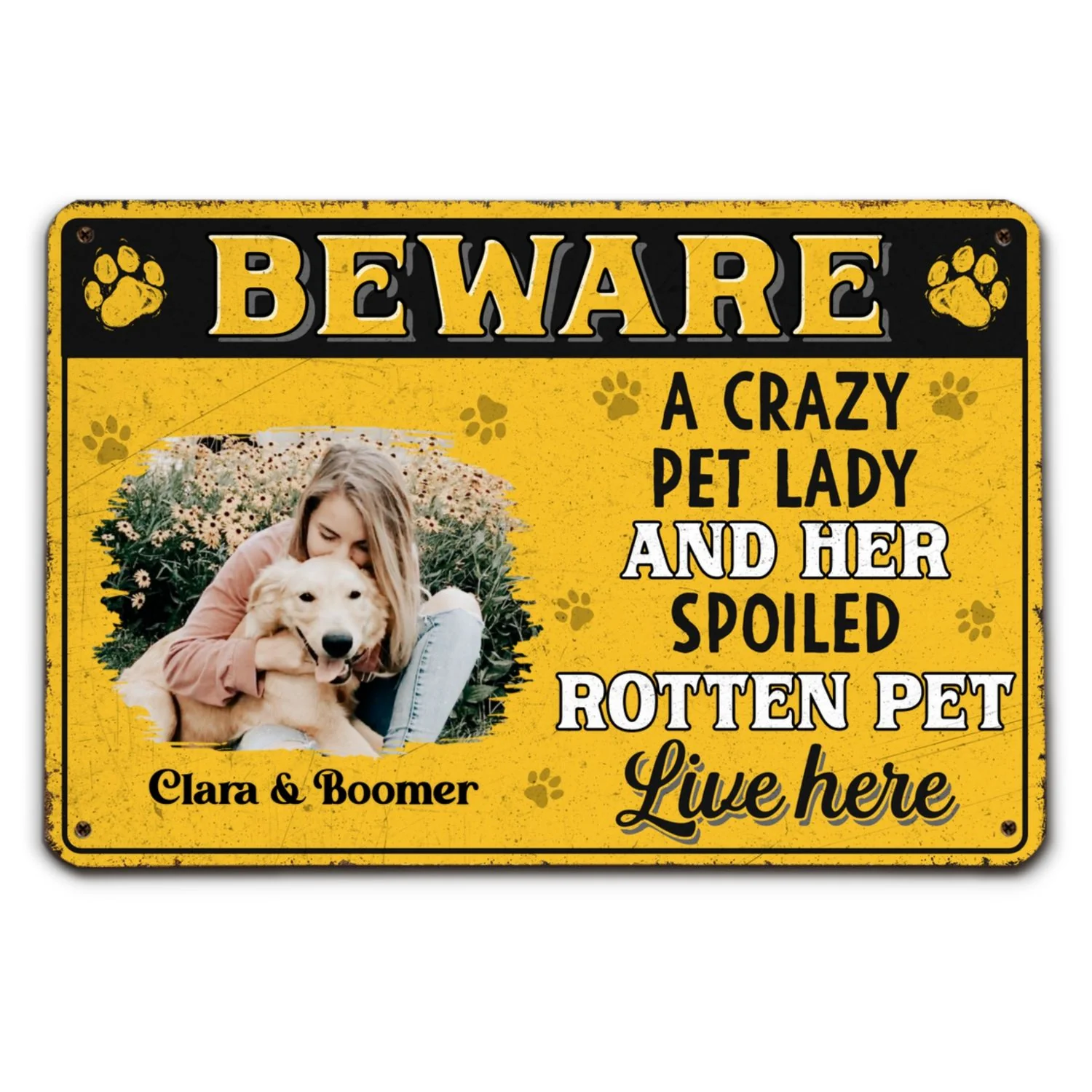 Beware Pet Lady Photo - Personalized Custom Metal Sign - Image 4