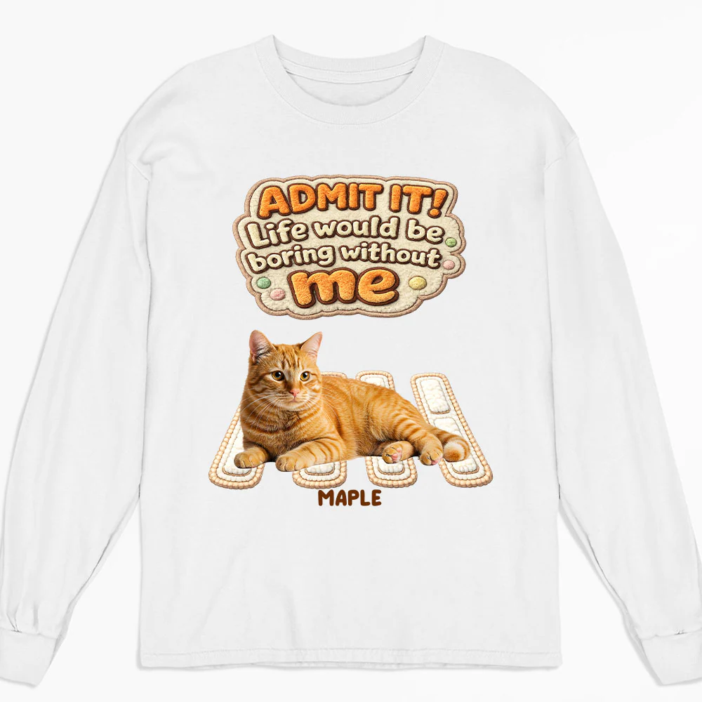 Cat Boss Energy Photo - Personalized Custom Long Sleeve T-Shirt