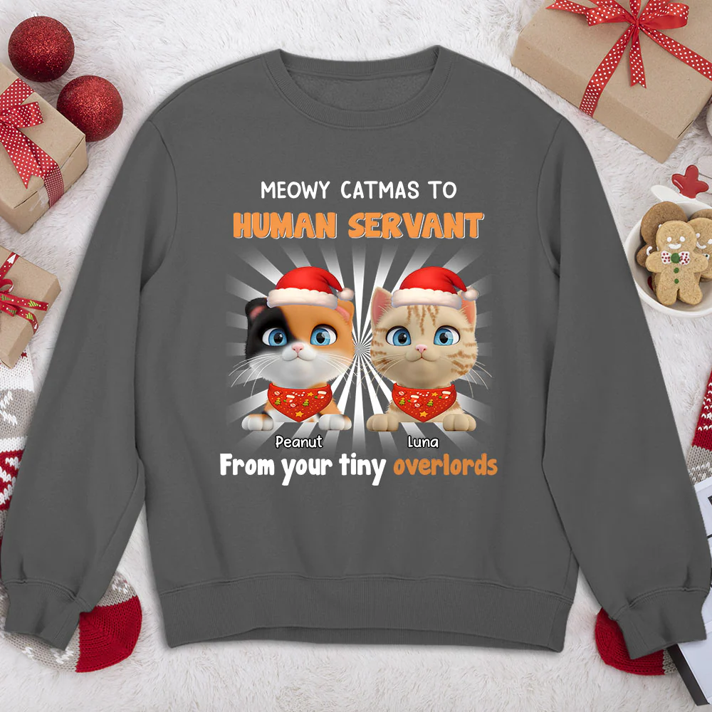 Cat Overlord And Human Servant Christmas - Personalized Custom Sweatshirt - Image 4