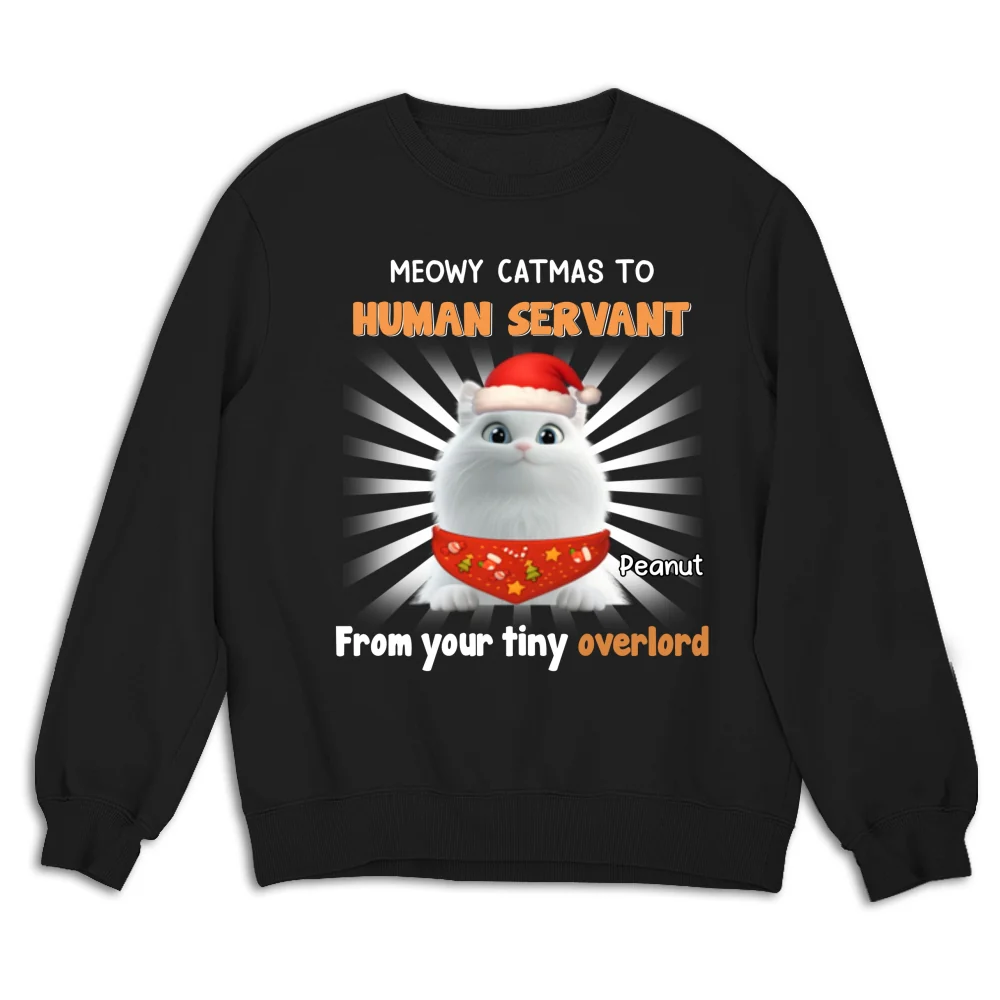 Cat Overlord And Human Servant Christmas - Personalized Custom Sweatshirt - Image 5
