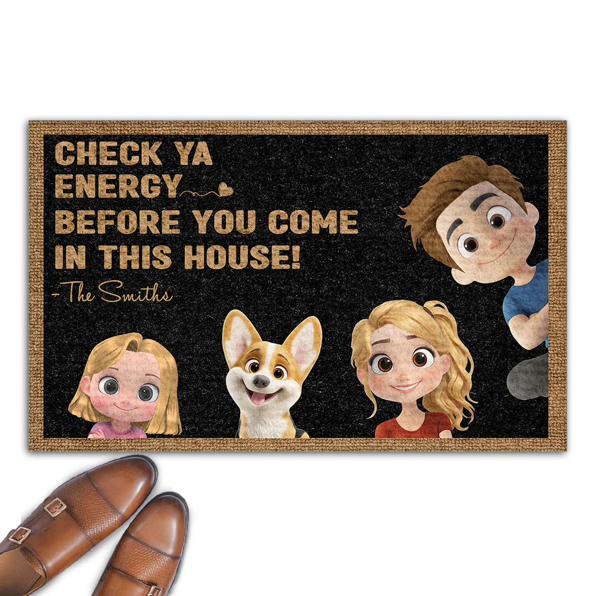 Check Ya Energy Before You Come - Personalized Custom Doormat