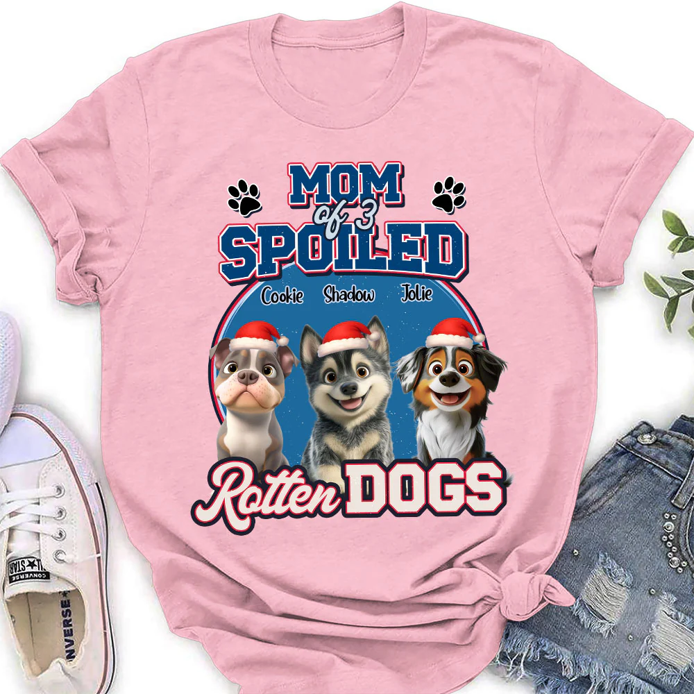 Christmas Spoild Rotten Dogs - Personalized Custom Women's T-Shirt - Image 3