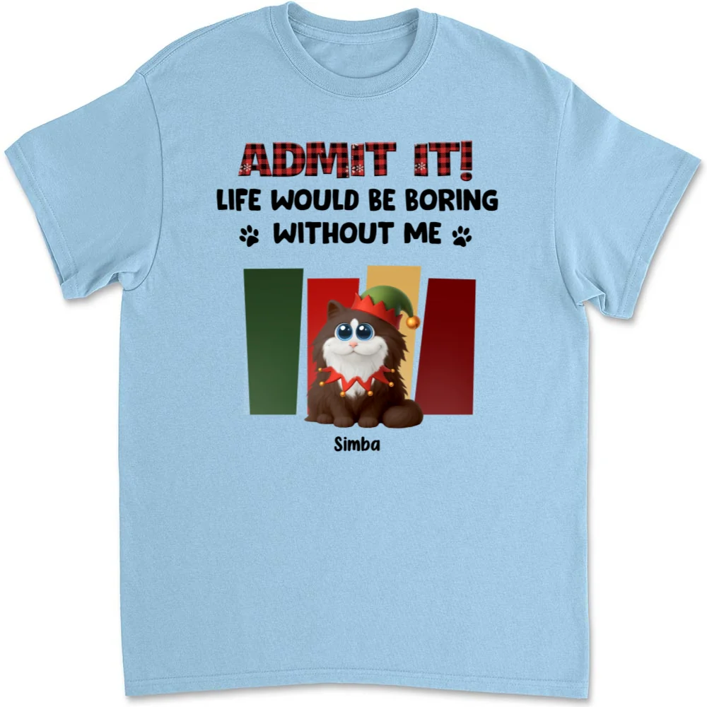 Christmas Without Me - Personalized Custom Unisex T-shirt - Image 8