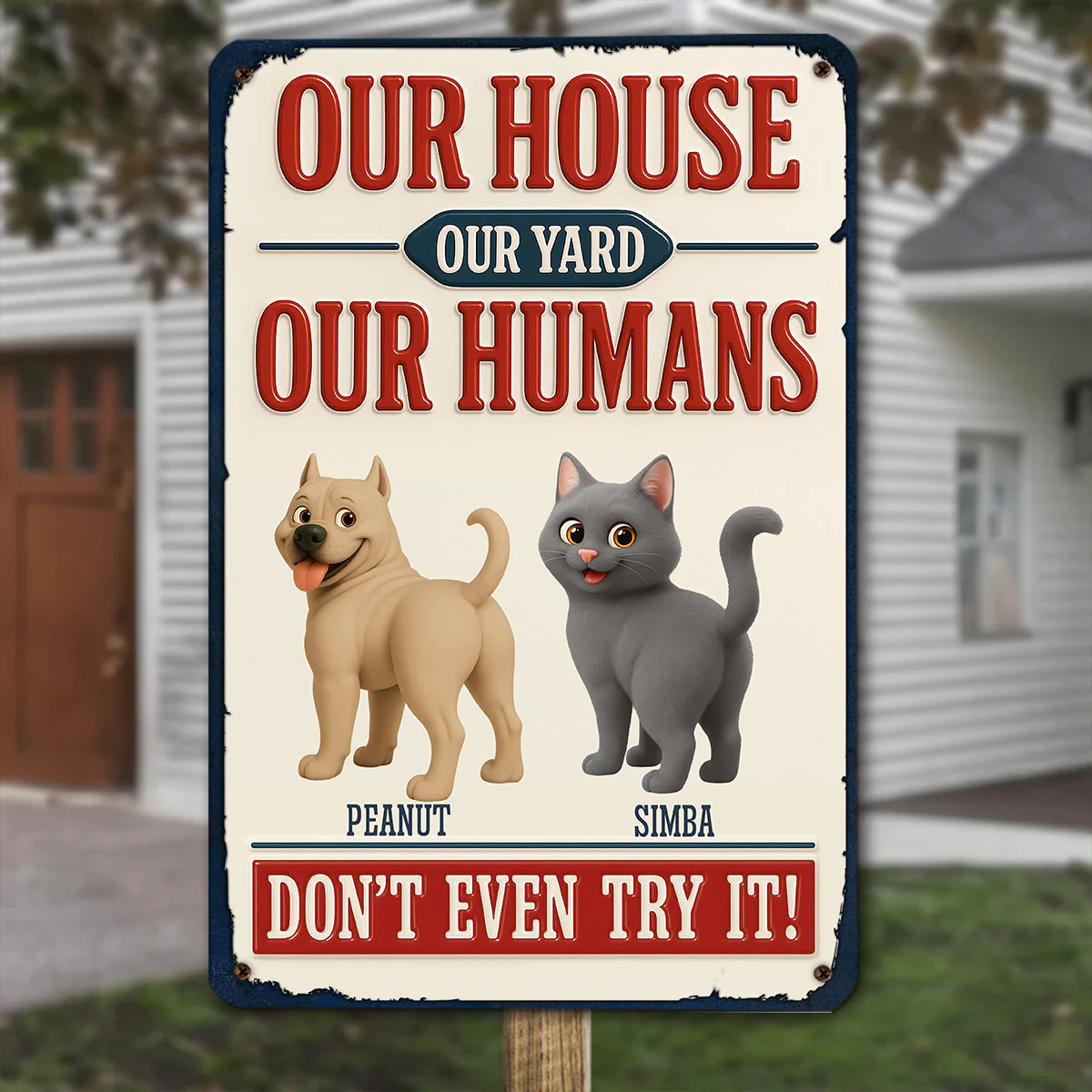 Do Not Try It Human Ver Pet Butt - Personalized Custom 3D Inflated Effect Metal Sign - Image 2