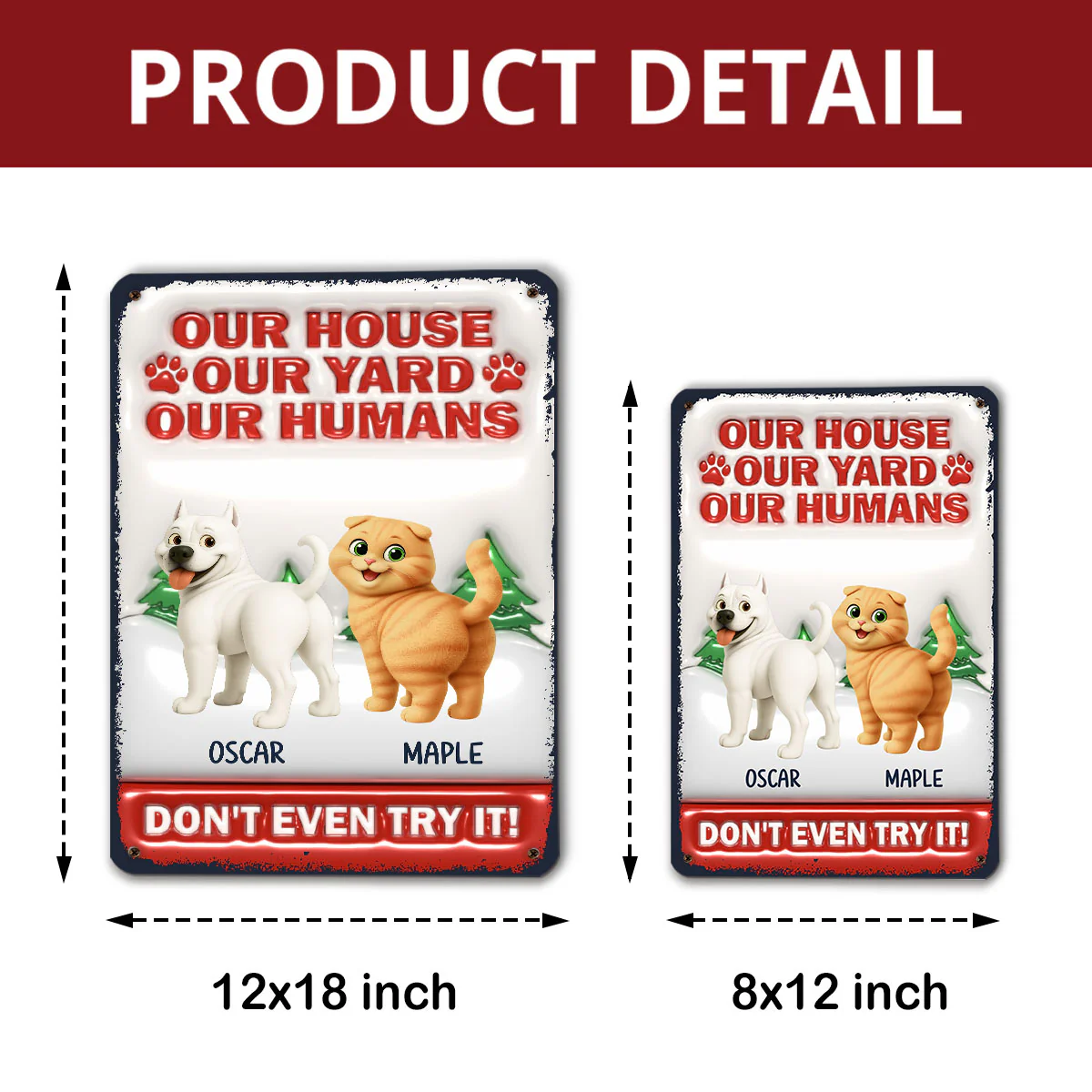 Do Not Try It Human Ver Pet Christmas - Personalized Custom 3D Inflated Effect Metal Sign - Image 5