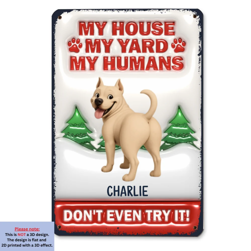 Do Not Try It Human Ver Pet Christmas - Personalized Custom 3D Inflated Effect Metal Sign - Image 6