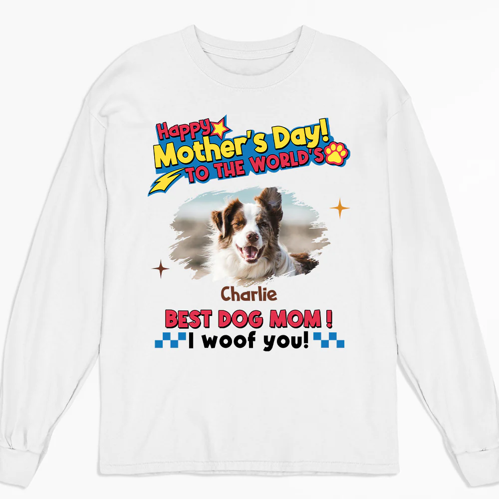 Dog Mom Forever Photo - Personalized Custom Long Sleeve T-shirt