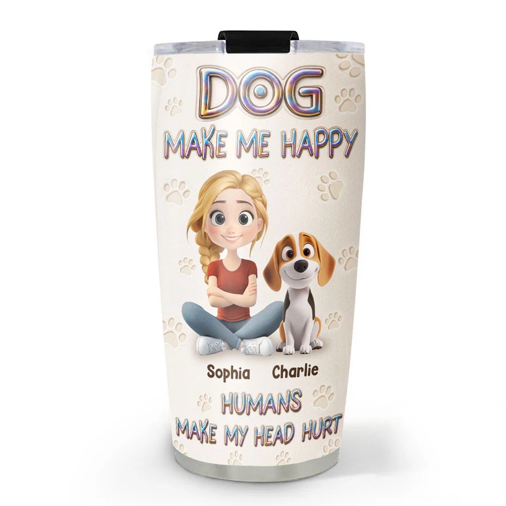 Dogs Make Me Happy - Personalized Custom 3D Effect Tumbler