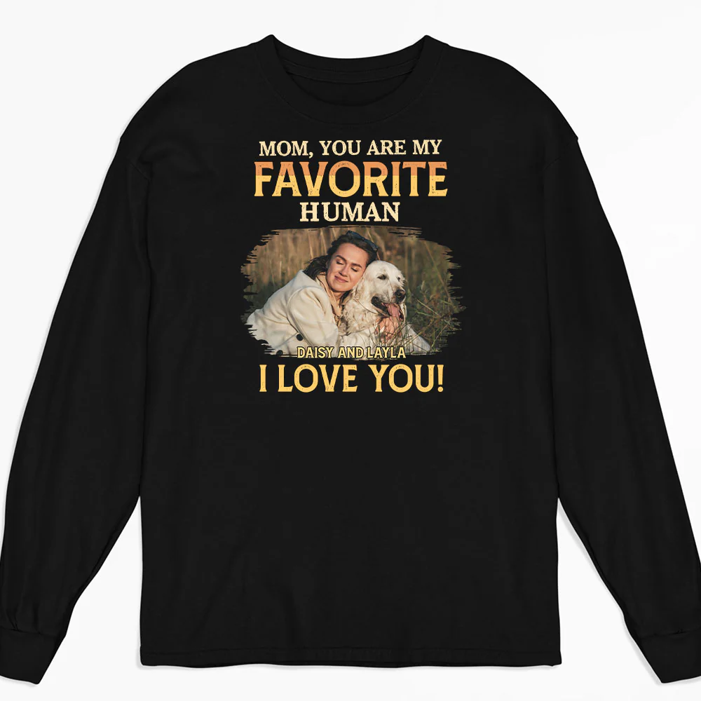 Favorite Pet Human Photo - Personalized Custom Long Sleeve T-Shirt
