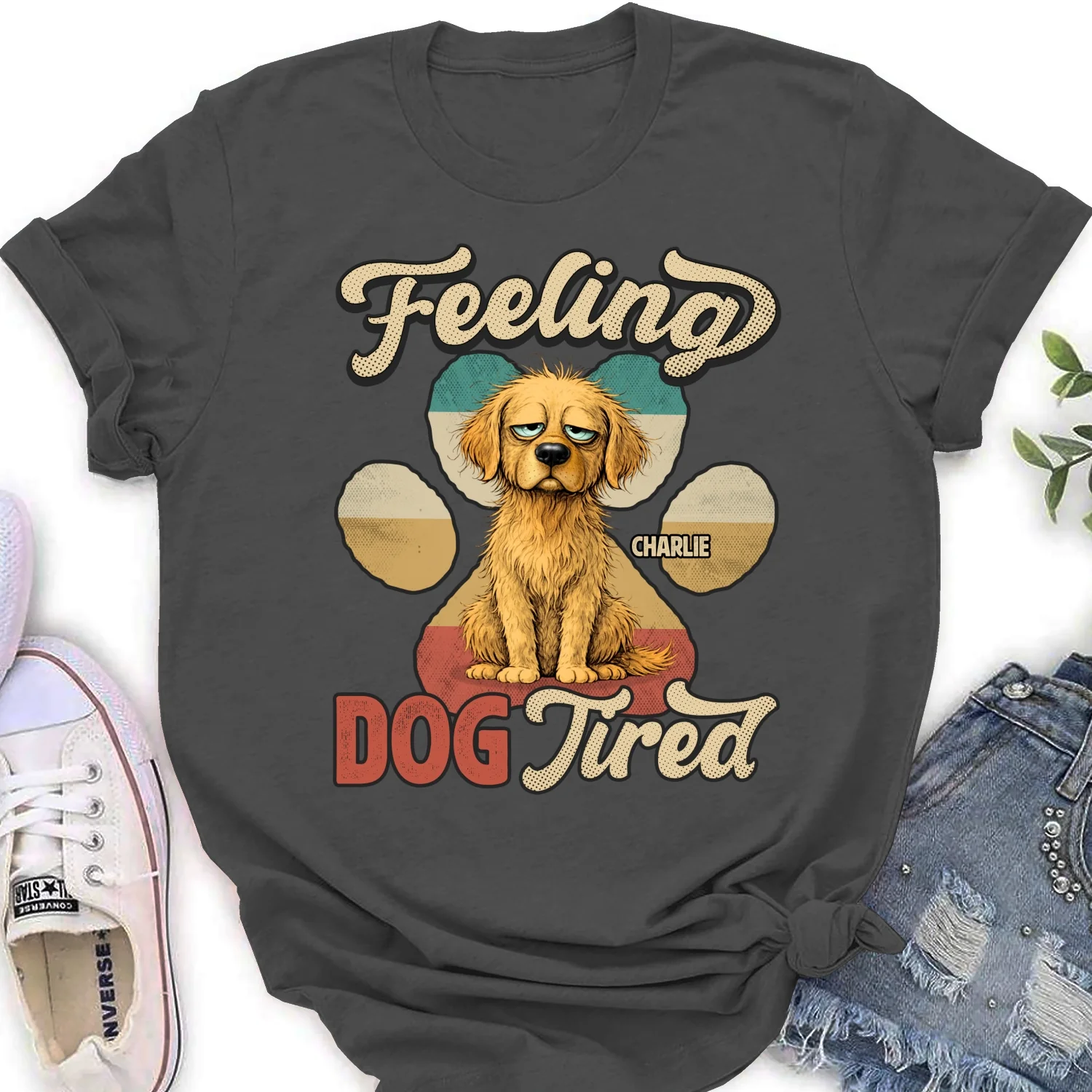 Feeling Tired Tired - Personalized Custom Women's T-shirt - Image 9