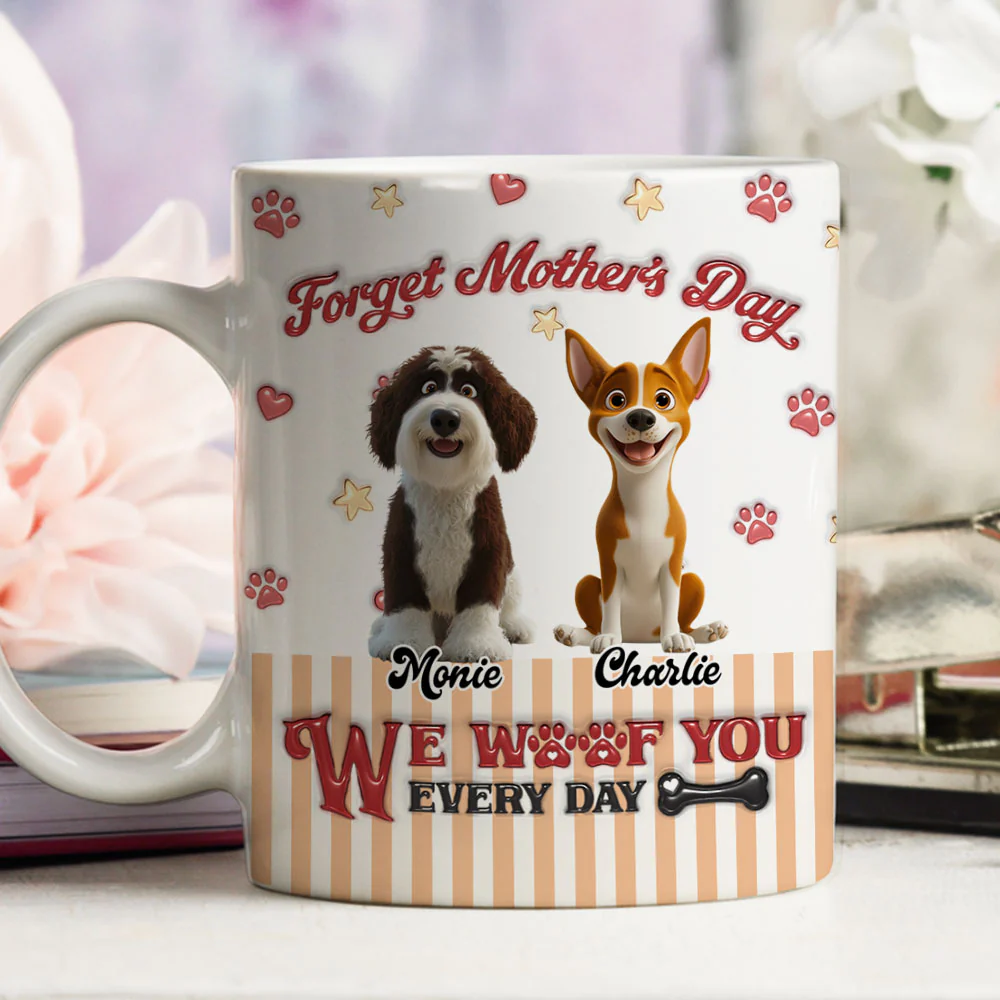 Forget It - Personalized Custom 3D Inflated Effect Coffee Mug - Image 3