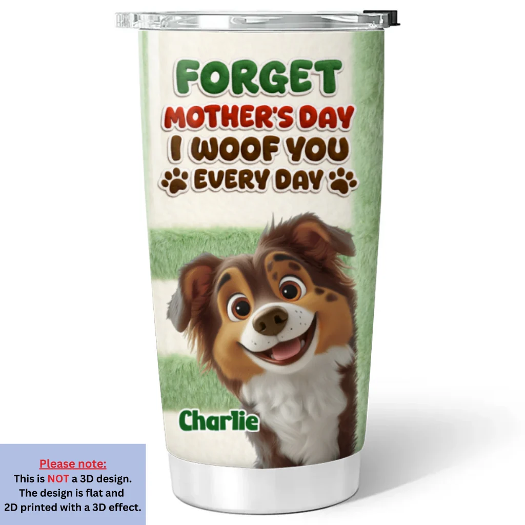Forget That Day - Personalized Custom 3D Inflated Effect Tumbler - Image 6