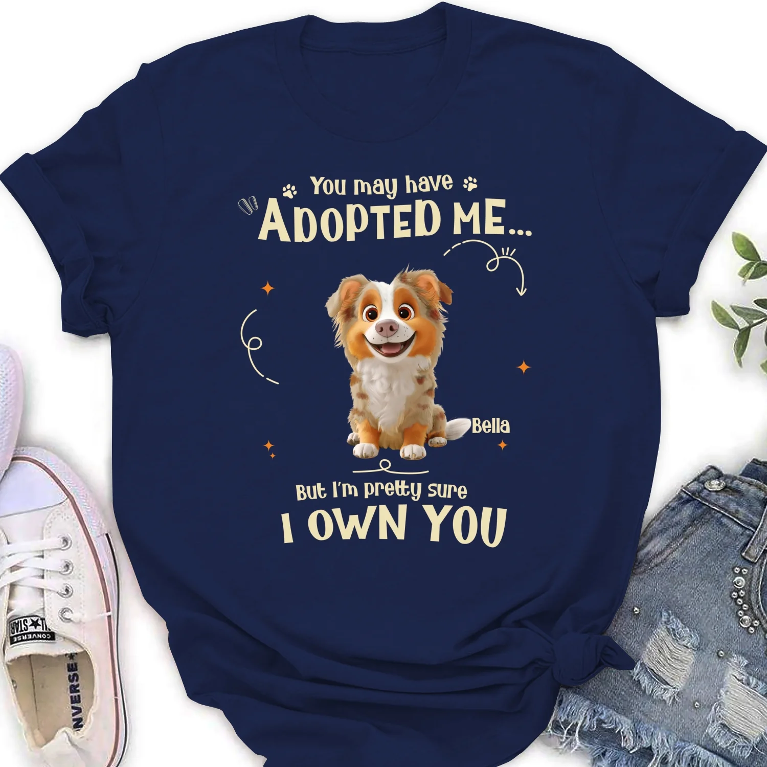 Funny Pretty Sure We Own You - Personalized Custom Women's T-shirt - Image 7