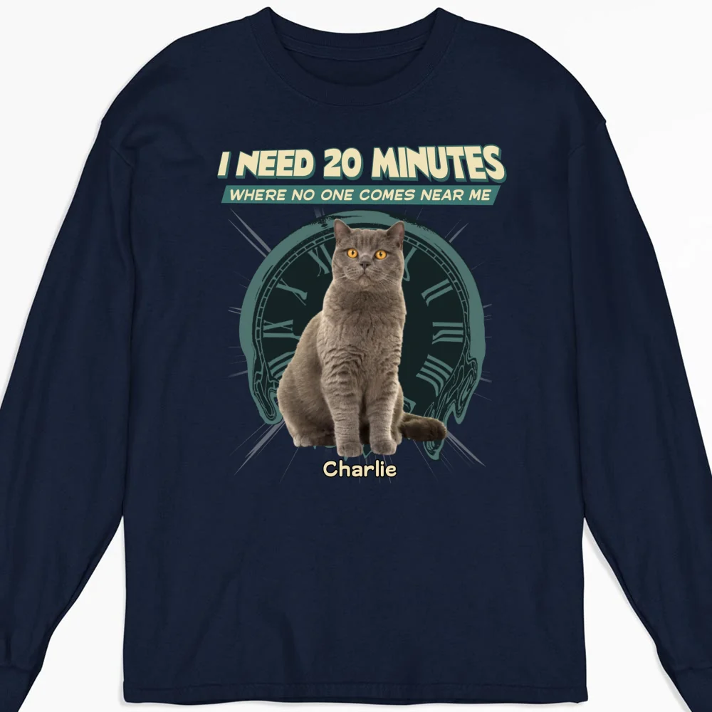 Give Me 20 Minutes Alone Photo - Personalized Custom Long Sleeve T-shirt - Image 5