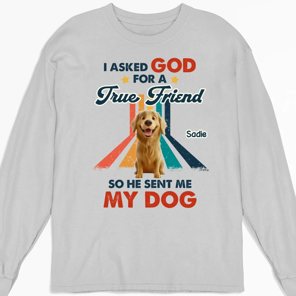 God Sent Me A Best Friend - Personalized Custom Long Sleeve T-Shirt - Image 4