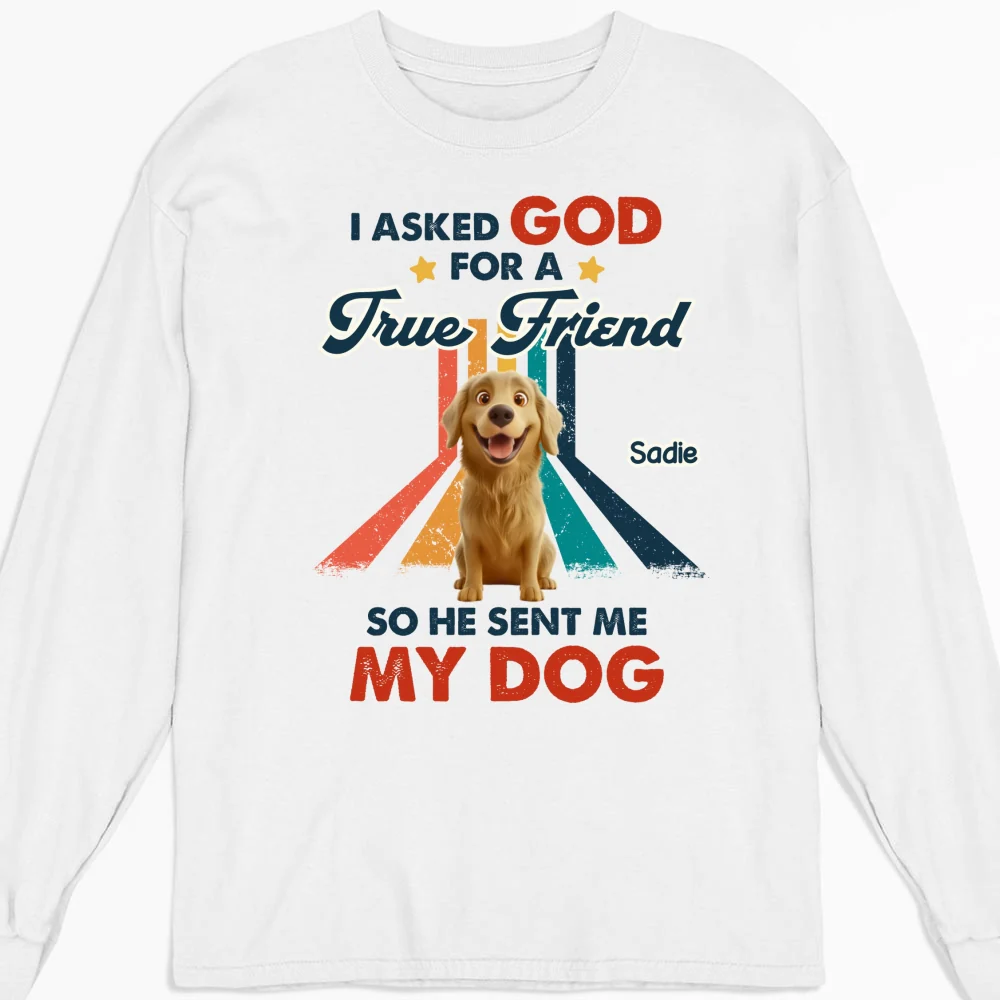 God Sent Me A Best Friend - Personalized Custom Long Sleeve T-Shirt - Image 5