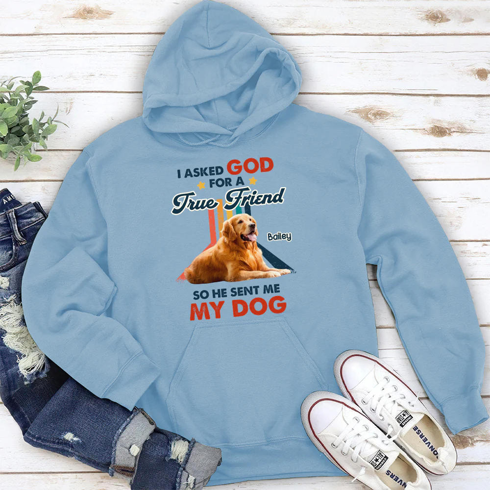 God Sent Me A Best Friend Photo - Personalized Custom Hoodie - Image 2