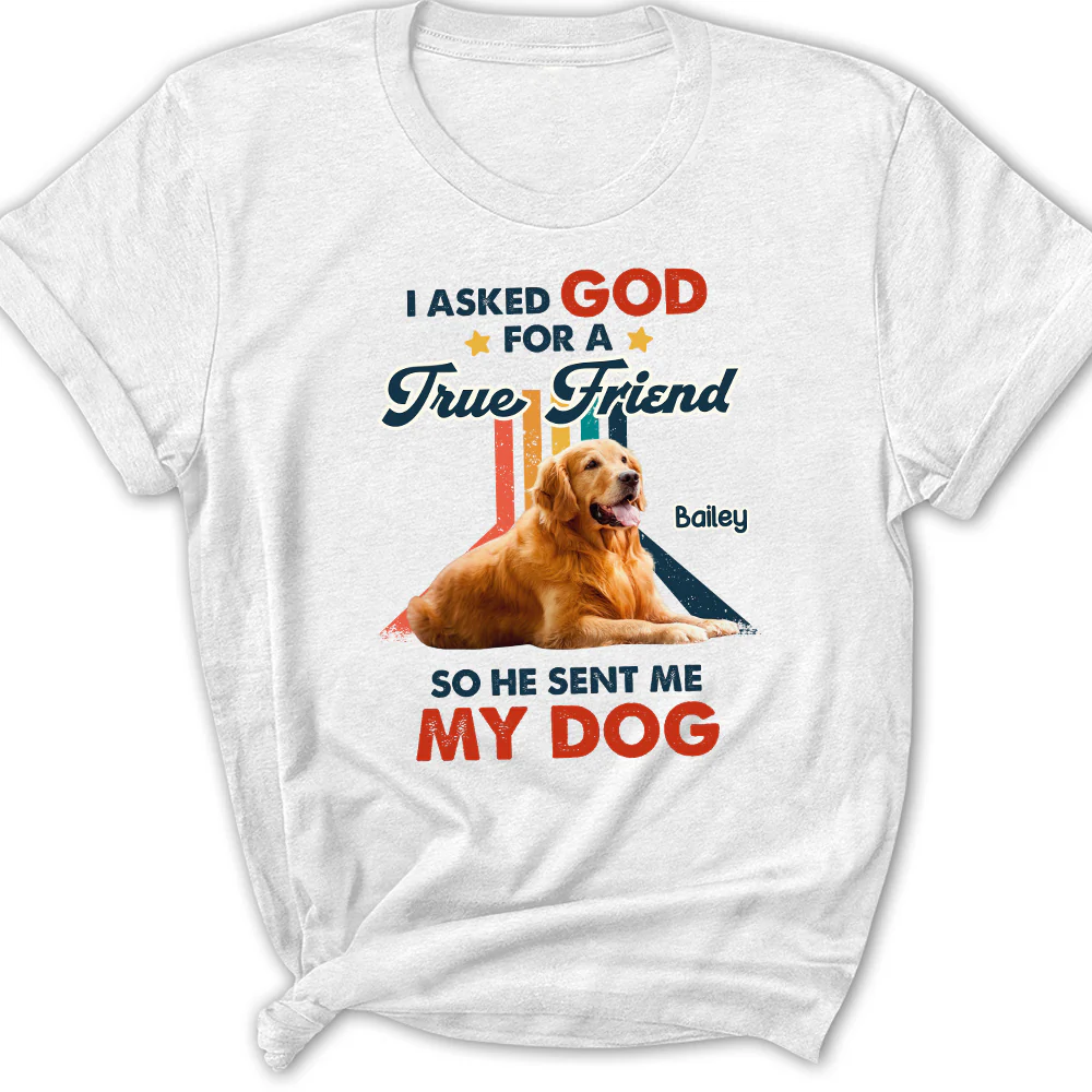 God Sent Me A Best Friend Photo - Personalized Custom Women's T-Shirt