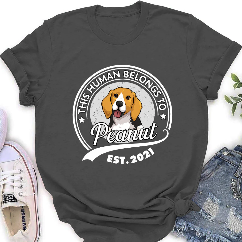 Human Belongs To Dog Version 2 - Personalized Custom Women's T-shirt - Image 2